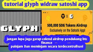cara widraw og coin/ glyph exchange di satoshi app