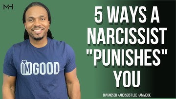 How does a narcissist punish you? | The Narcissists