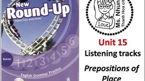 Round up Starter - unit 15 - Prepositions of Place