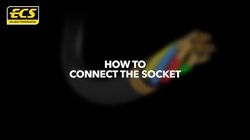 How to connect the socket - ECS Electronics