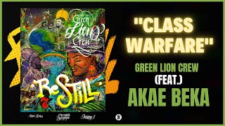 Green Lion Crew x Akae Beka - Class Warfare