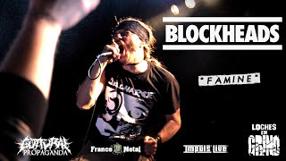 Blockheads • &quot;Famine&quot; [IMPULS&#39; LIVE @ Loches En Grind]