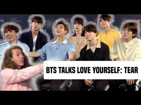 Bts Gets Real About Their New Album, 'Love Yourself: Tear'