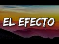 Rauw Alejandro - El Efecto (Letra/Lyrics)