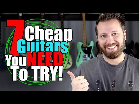 7-affordable-guitars-you-need-to-try-before-you-buy!!