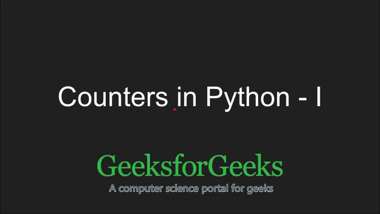 Import counter. Counter в питоне. Python Counter %2. Счетчик Python. Count Python.