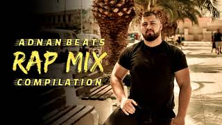 Adnan Beats - Rap Compilation [MIX] 2017-2021