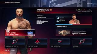 WWE2K24:James Mac's WWE Run. The Start of the Mac era pt.2