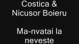 Costica & Nicusor Boieru - Ma-nvatai la neveste chords