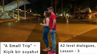 A2 level dialogues, lesson 3 ,