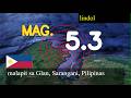 😱🚨 lindol malapit sa Glan, Sarangani, Pilipinas live na update ngayon : 5.3 magnitude na lindol tum