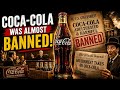 The Day Coca-Cola Almost Got Banned in America