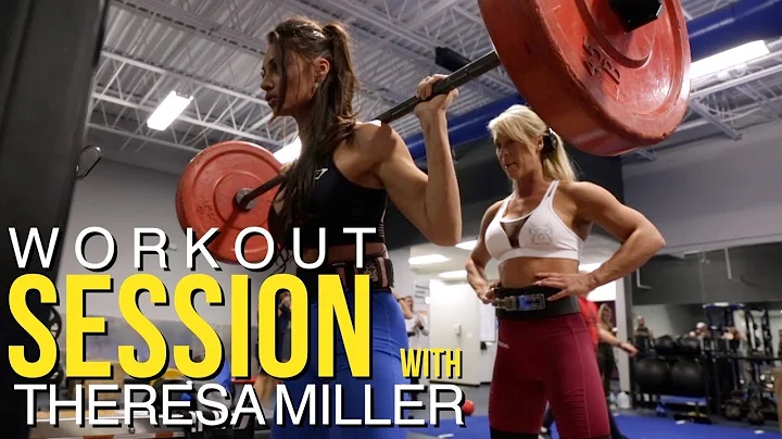 Workout Session w/ IFBB Pro Theresa Miller
