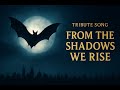 Batman – The Dark Knight Trilogy Tribute Song | From the Shadows We Rise