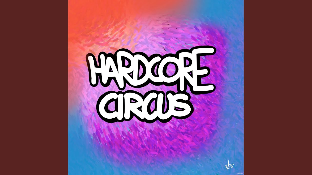 Hardcore Circus