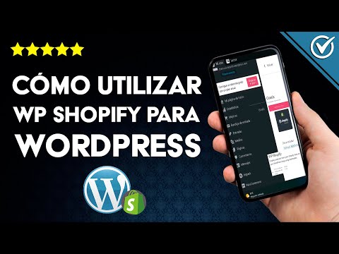 ¿Cómo utilizar WP Shopify para añadir SHOPIFY a WORDPRESS? - Tutorial sencillo