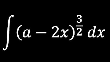 Integral of (a-2x)^3/2 | HV math Academy