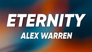 Alex Warren - Eternity (Lyrics) "But it feels like an eternity"