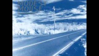 Modest Mouse - Exit Does Not Exist