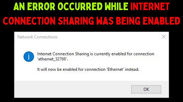 How to Fix An error occurred while Internet Connection Sharing was being enabled Error on Windows 11