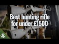 Best rifles under £1,500