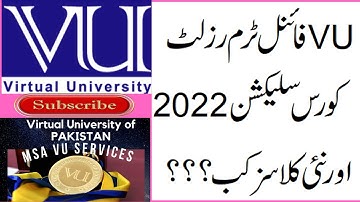 Vu final result 2022, vu start of new classes 2022, vu course selection 2022, course selection, #vu