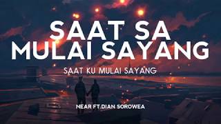 Near FT Dian Sorowea || Saat Sa Mulai Sayang (Cover by Moluccan Brothers)