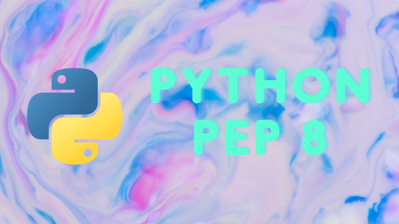 PEP 8 in Python - YouTube