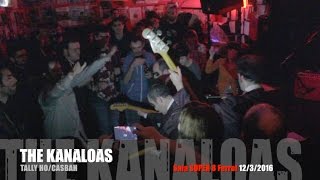 The Kanaloas - Tally Ho/Casbah/Moondawg SALA SUPER 8 Ferrol 12/3/2016