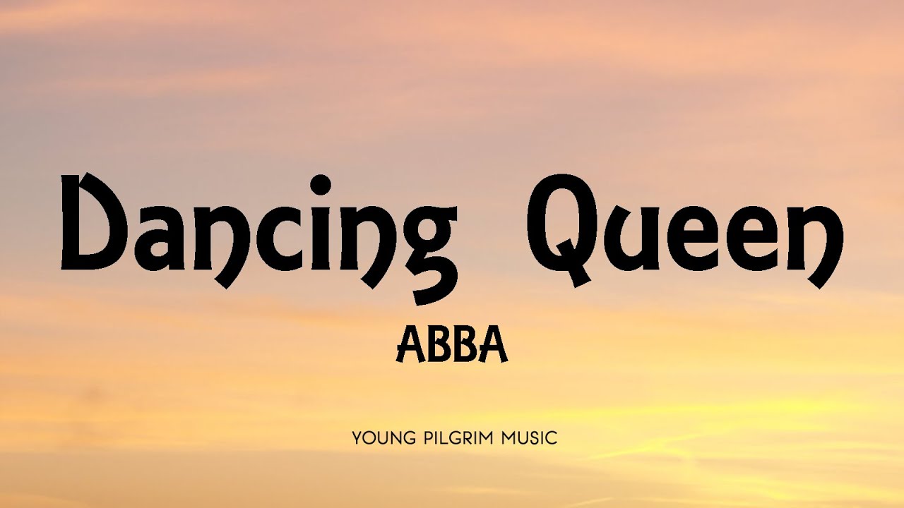 ABBA   Dancing Queen Lyrics