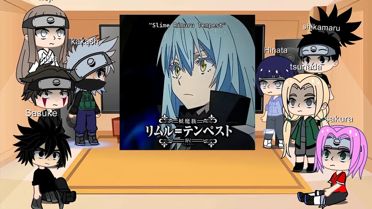 [Put 1.5x] Naruto’s Friends React to Naruto as Rimuru Tempest! (Anime Reaction)