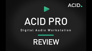 ACID Pro 10 - Tutorial for Beginners and General Overview!