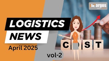 iKargos Logistics News Update | April 15-30, 2025 | iKargos.
