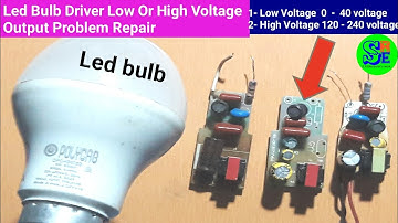 Led Bulb Driver Low Or High Voltage Output Problem Repair ll Low Or High Voltage Led Bulb Circuit