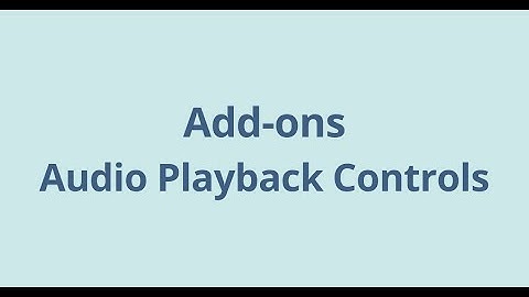 Audio Playback Controls - Chỉnh tốc độ âm thanh để học phim trong Anki