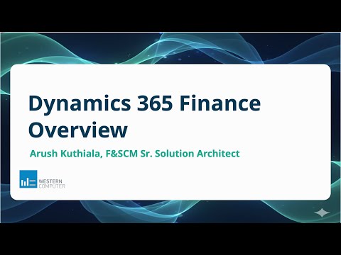Dynamics 365 Finance Overview - 2026
