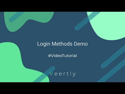 Login Methods Demo (Veertly Tutorial)