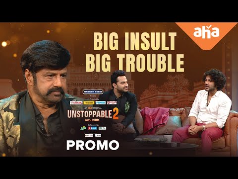 Unstoppable with NBK S2 | Episode 2 Promo | Vishwak Sen | Siddhu Jonnalagadda | ahaVideoIN