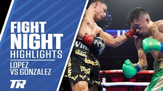 Luis Alberto Lopez Retains Belt In Excellent Fight Against Joet Gonzalez | FIGHT HIGHLIGHTS