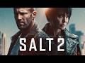Salt 2 (2026)Jason statham vs Angelina Jolie | Blockbuster Movie Full Facts Story&amp; Review #action hg