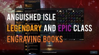 Get Epic and Legendary Class Engraving Books for Free in Anguished Isle