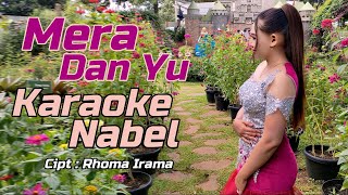 Mera dan yu Karaoke duet Naba Nabel