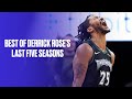 Best Highlights From Derrick Rose's Last Five Seasons