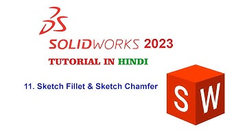 Solidworks Tutorial In Hindi 11. Sketch Fillet & Sketch Chamfer.