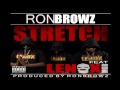 Ron Browz Stretch Feat Lenox Mob mp3