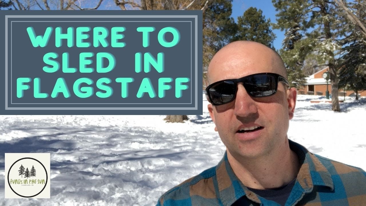 Where to go sledding in Flagstaff - And where NOT to go.