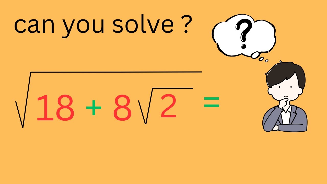 A Nice Square Root Algebra Problem | Maths Olympiad | Can you solve ...