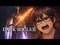 (Part 6) Dark Souls 3 : Already on my 238th Death Can I Survive this? 😭 #darksouls3
