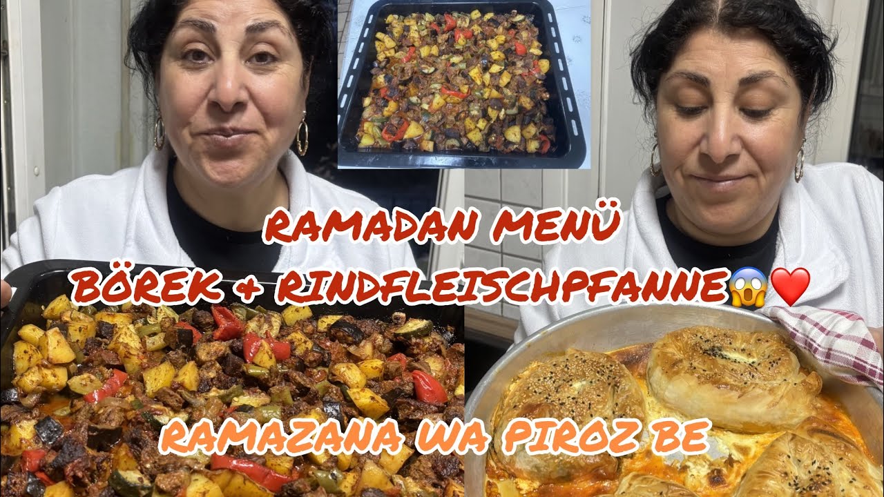 IFTAR MENÜ BAKLAVA BÖREK & RINDFLEISCH IM OFEN 