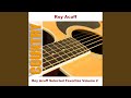 Roy Acuff and His Crazy Tennesseans Chords